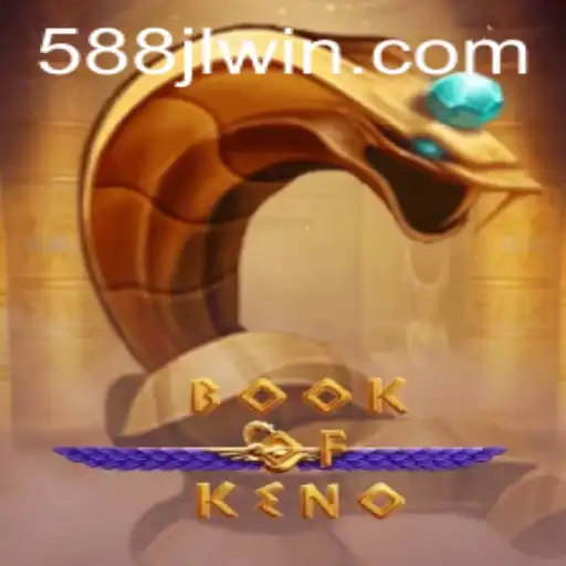 Book of Keno: Unveiling the Thrill of Numbers with 588JL