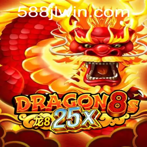 Discover the Thrilling World of Dragon8s25x: Unveiling the Magic Behind 588JL